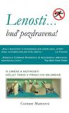 Maierová Corinne: Lenosti... buď pozdravena