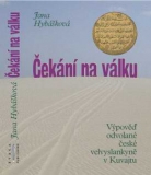 Hybášková Jana: Čekání na válku
