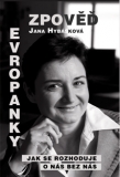 Hybášková Jana: Zpověď Evropanky