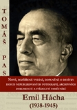 Pasák Tomáš: Emil Hácha (1938-1945)