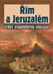 Goodman Martin: Řím a Jeruzalém