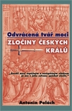 Polách Antonín: Odvrácená tvář moci 
