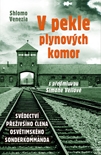 Venezia Shlomo: V pekle plynových komor 