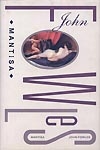 Fowles John: Mantisa