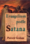 Graham Patrick: Evangelium podle Satana
