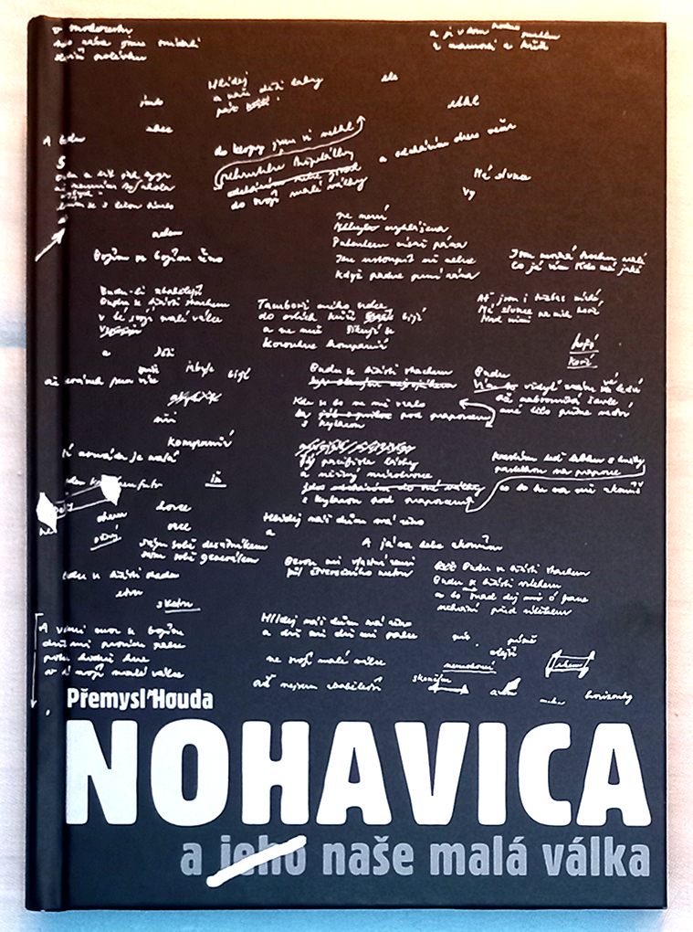 Přemysl Houda: NOHAVICA a (jeho) naše malá válka