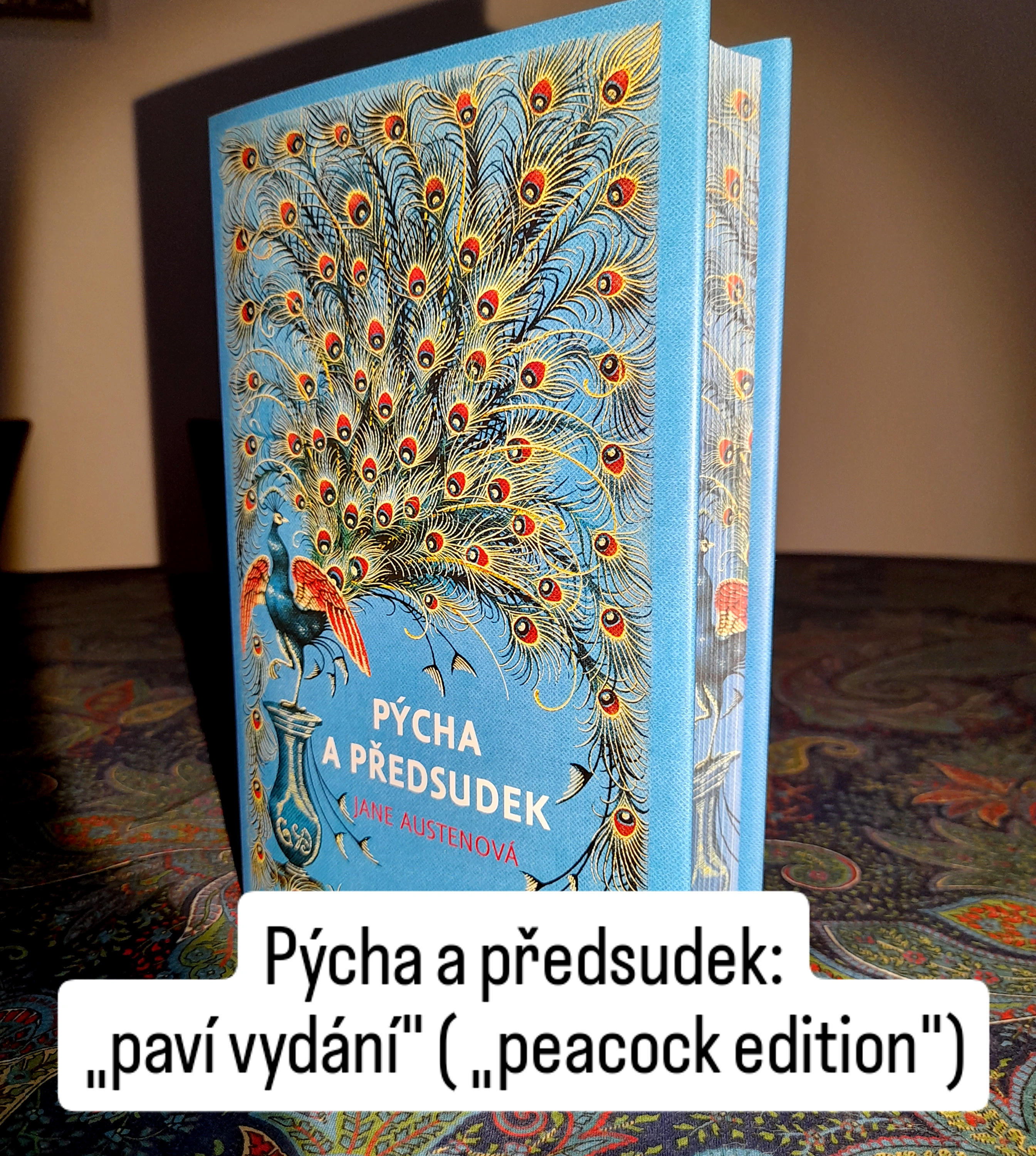 Jane Austenová: PÝCHA A PŘEDSUDEK