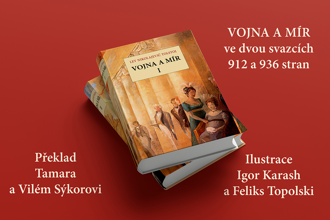 Lev Nikolajevič Tolstoj: VOJNA A MÍR