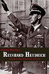 Deschner Günther: Reinhard Heydrich - Architekt totální moci