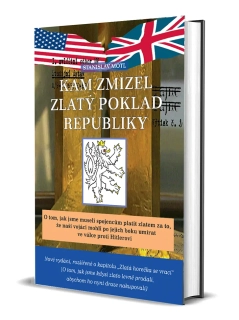 Motl Stanislav: Kam zmizel zlatý poklad republiky