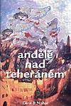 Nahai Gina B.: Andělé nad Teheránem